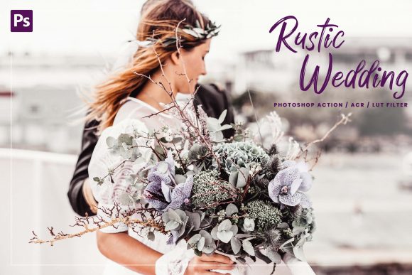 Download 10 Rustic Wedding Photoshop Action - Premium Resources